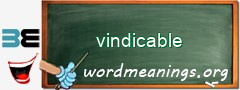 WordMeaning blackboard for vindicable